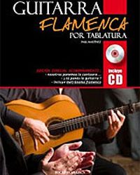 Paul Martínez -  Guitarra Flamenca por Tablatura + CD