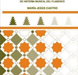 María Jesús Castro -  202 Ejercicios didácticos de historia musical del flamenco (