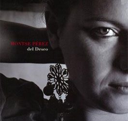 Montse Pérez -  del Deseo