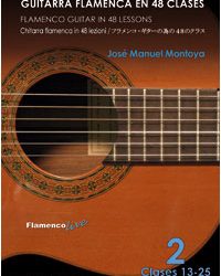 José Manuel Montoya -  Flamenco Guitar in 48 lessons V. 2 (dvd + libreto)