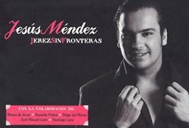 Jesús Mendez -  JEREZ SIN FRONTERAS