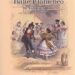 José Luis Navarro García -  Historia del Baile Flamenco (Vol. I)