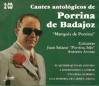 Porrina de Bádajoz –  Cantes antológicos de Porrina de Badajoz. 2CD