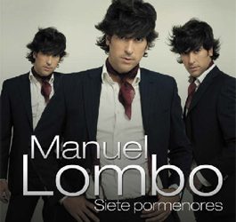 Manuel Lombo -  Siete pormenores