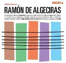 Ramón de Algeciras -  Homenaje a Ramón de Algeciras 2CD