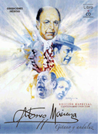 Antonio Mairena –  Gitano y andaluz. libro + cd