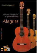 Mehdi Mohagheghi -  Estudios progresivos para Guitarra Flamenca V. 4 Alegrías