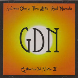 Raúl Mannola & Andreas Öberg & Timo Lento –  GDN – Guitarras del Norte II