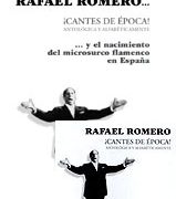 Rafael Romero - Cantes de época! - Antológica y alfabéticamente (4 CD + LIBR