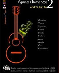 Andrés Batista -  Apuntes Flamenco-2  Libro + CD