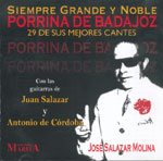 Porrina de Badajoz -  Siempre grande y noble. 29 de sus mejores cantes