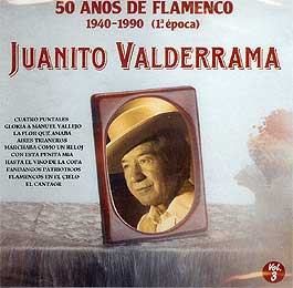 Juanito Valderrama -  50 años de Flamenco. 1940-1990 (1ª época)