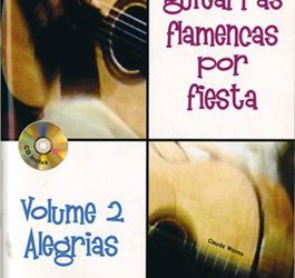 Claude Worms -  Dos guitarras flamencas por fiesta - Alegrias (Volumen 2)