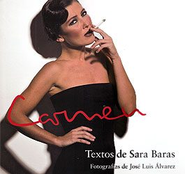Fotos: José Luis Álvarez / Textos: Sara Baras -  Libro fotografías del espectáculo 'Carmen'