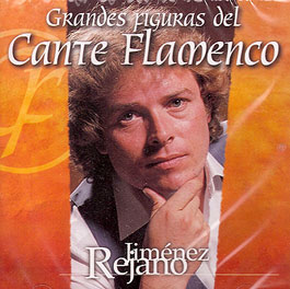 Manuel Jiménez Rejano -  Grandes Figuras del Cante Flamenco - Jiménez Rejano