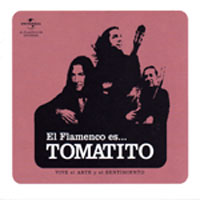 Tomatito –  El Flamenco es… Tomatito