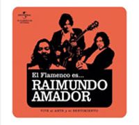 Raimundo Amador -  El Flamenco es... Raimundo Amador