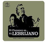 El Lebrijano -  El Flamenco es... El Lebrijano