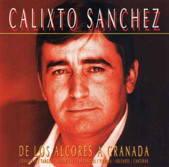 Calixto Sánchez -  De los Alcores a Granada