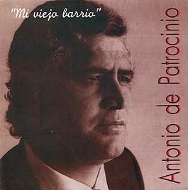 Antonio de Patrocinio –  Mi viejo barrio