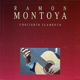 Ramón Montoya –  Concierto Flamenco – Colección Zayas –