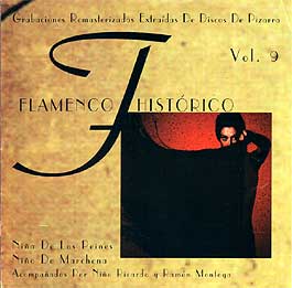 Niña de los Peines, Niño de Marchena, acompañados por Niño R –  Flamenco Histórico. Vol. 9