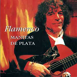 Manitas de Plata –  Flamenco