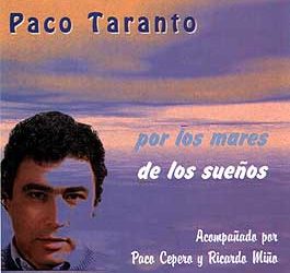 Paco Taranto -  Por los mares de los sueños