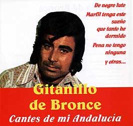 Gitanillo de Bronce -  Cantes de mi Andalucía