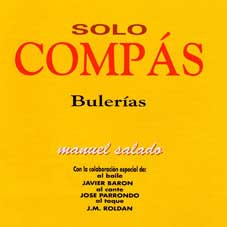 Sólo Compás -  Bulerías