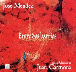 Juan Carmona / José Mendez -  Entre dos barrios
