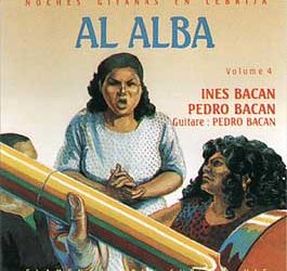 Pedro Bacán -  Al Alba (Vol. 4) Noches gitanas en Lebrija