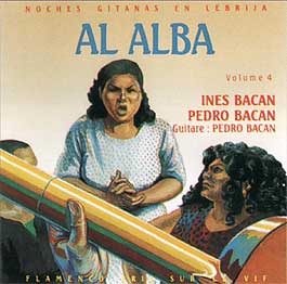 Pedro Bacán –  Al Alba (Vol. 4) Noches gitanas en Lebrija