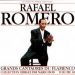 Rafael Romero -  Grandes Cantaores del Flamenco Vol. 18
