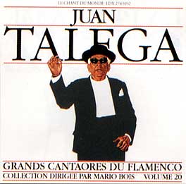 Juan Talega –  Grandes Cantaores del Flamenco Vol. 20