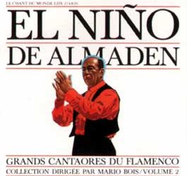 El Niño de Almaden -  Grandes Cantaores del Flamenco Vol. 2