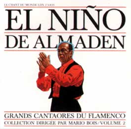 El Niño de Almaden –  Grandes Cantaores del Flamenco Vol. 2