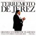 Terremoto de Jerez -  Grandes Cantaores del Flamenco Vol. 4