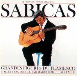 Sabicas -  Grandes Figures del Flamenco Vol. 14