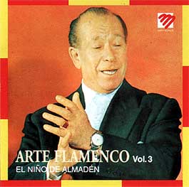 Niño de Almaden –  Arte Flamenco Vol. 3