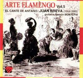 Juan Breva -  Arte Flamenco Vol. 5 El cante de Antaño: Juan Breva (1844-19