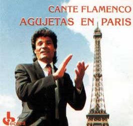 Manuel El Agujetas -  Agujetas en París