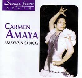 Carmen Amaya & Sabicas -  Songs from Spain. Amaya's & Sabicas