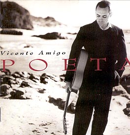 Vicente Amigo –  POETA