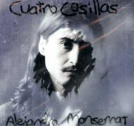 Alejandro Montserrat -  Cuatro cosillas