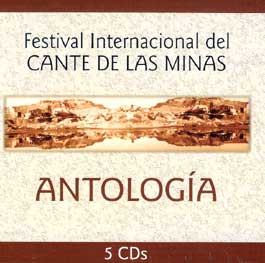 VV.AA –  Antología. Festival Internacional del Cante de las Minas 5CD