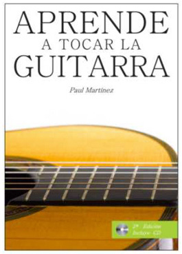 Paul Martínez –  APRENDE A TOCAR LA GUITARRA. + CD
