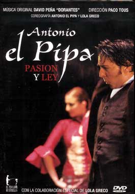 Antonio El Pipa –  Pasión y Ley – DVD