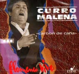 Curro Malena -  Carbón de Caña