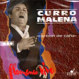 Curro Malena –  Carbón de Caña